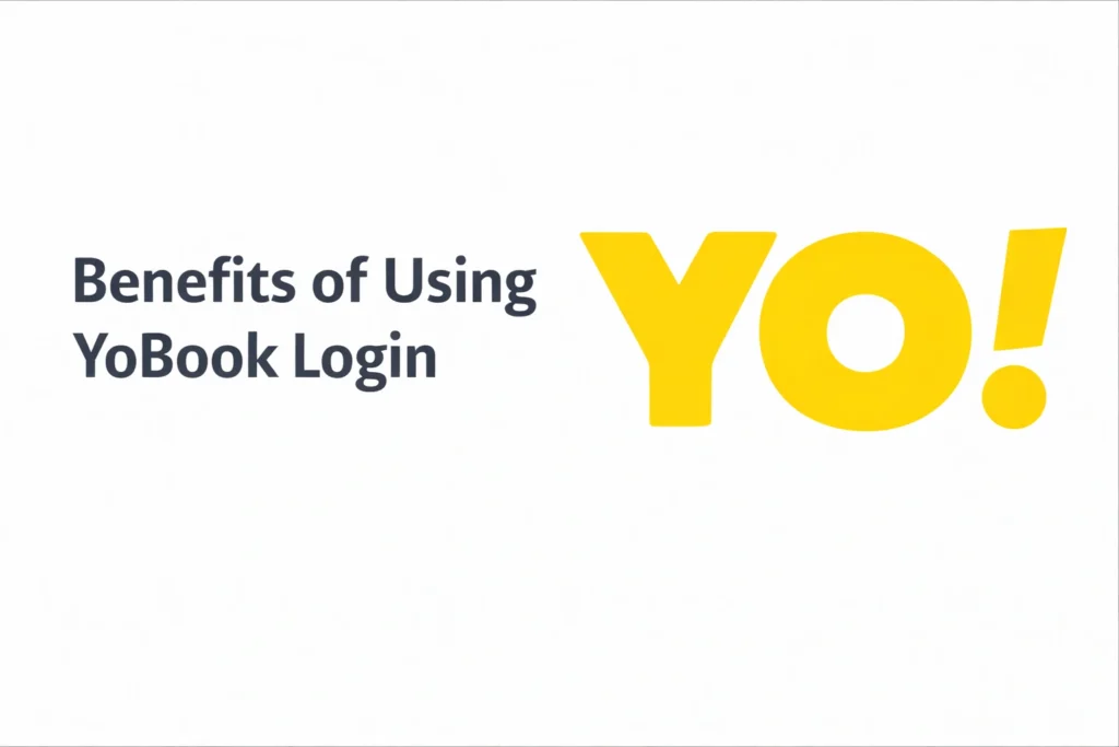 Benefits of using YoBook Login image with YoBook logo showing secure and easy access